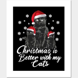 Funny Cats Christmas is better with my cats Posters and Art